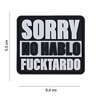 101 Sorry No Hablo Fucktardo 3D PVC Patch 